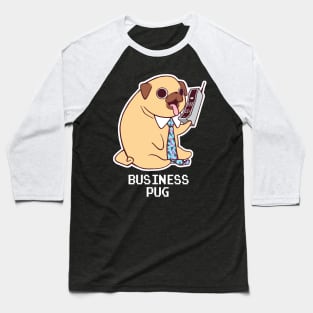 Buisness Pug Baseball T-Shirt